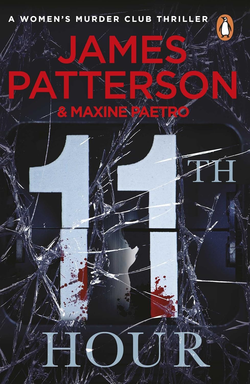 11th Hour by James Patterson - Women's Murder Club Book 11 - Fiction Paperback front cover