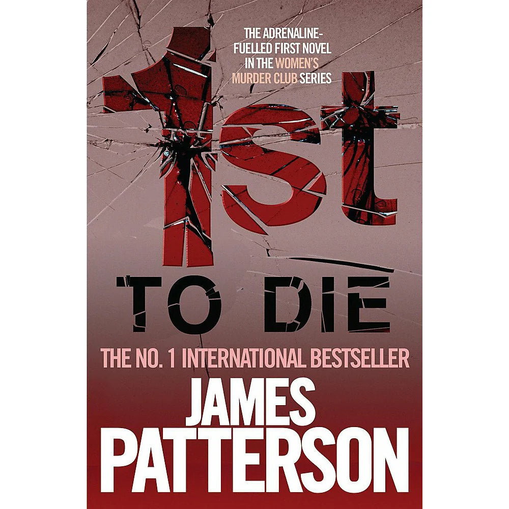 1st To Die by James Patterson, Women's Murder Club Book 1, new paperback crime thriller cover