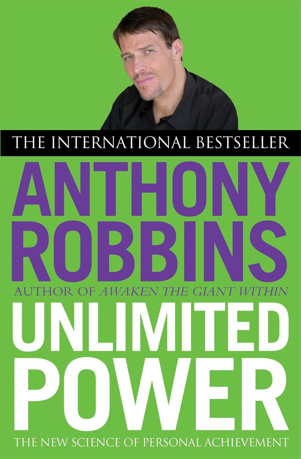 Unlimited Power: The New Science of Personal Achievement by Tony Robbins - Lets Buy Books