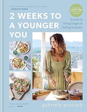 2 Weeks to a Younger You by Gabriela Peacock - hardback wellness book cover