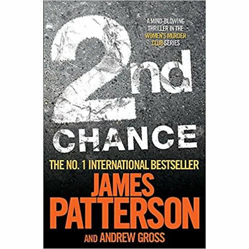2nd Chance by James Patterson & Andrew Gross - Women's Murder Club Book 2 - Fiction Paperback front cover