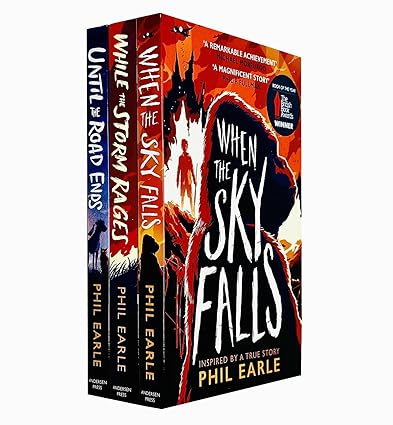 Phil Earle 3 Books Collection Set When the Sky Falls, Until Road Ends, While the Storm Rages - Lets Buy Books