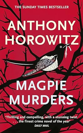 Magpie Murders: the Sunday Times bestseller crime thriller by Anthony Horowitz - Lets Buy Books