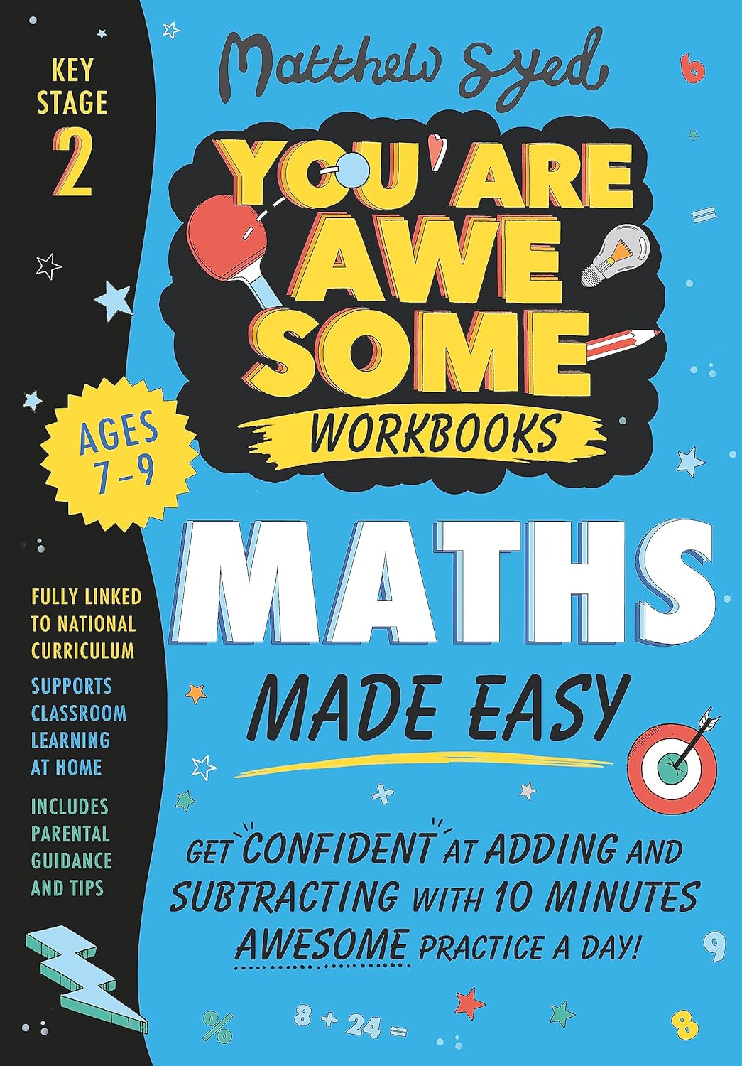 Maths Made Easy: Get confident at adding and subtracting with 10 minutes by Matthew Syed - Lets Buy Books