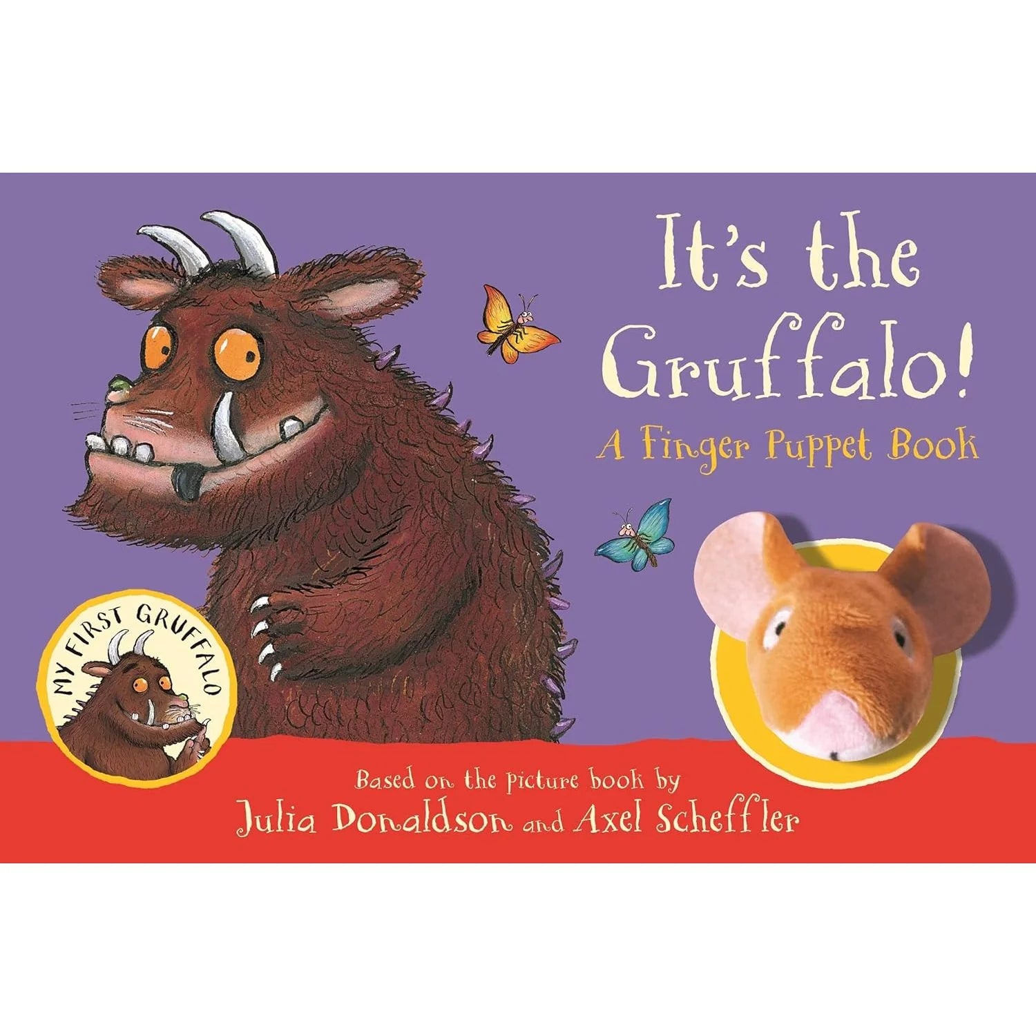It's the Gruffalo! A Finger Puppet Book (My First Gruffalo) Board book By Julia Donaldson by Julia Donaldson