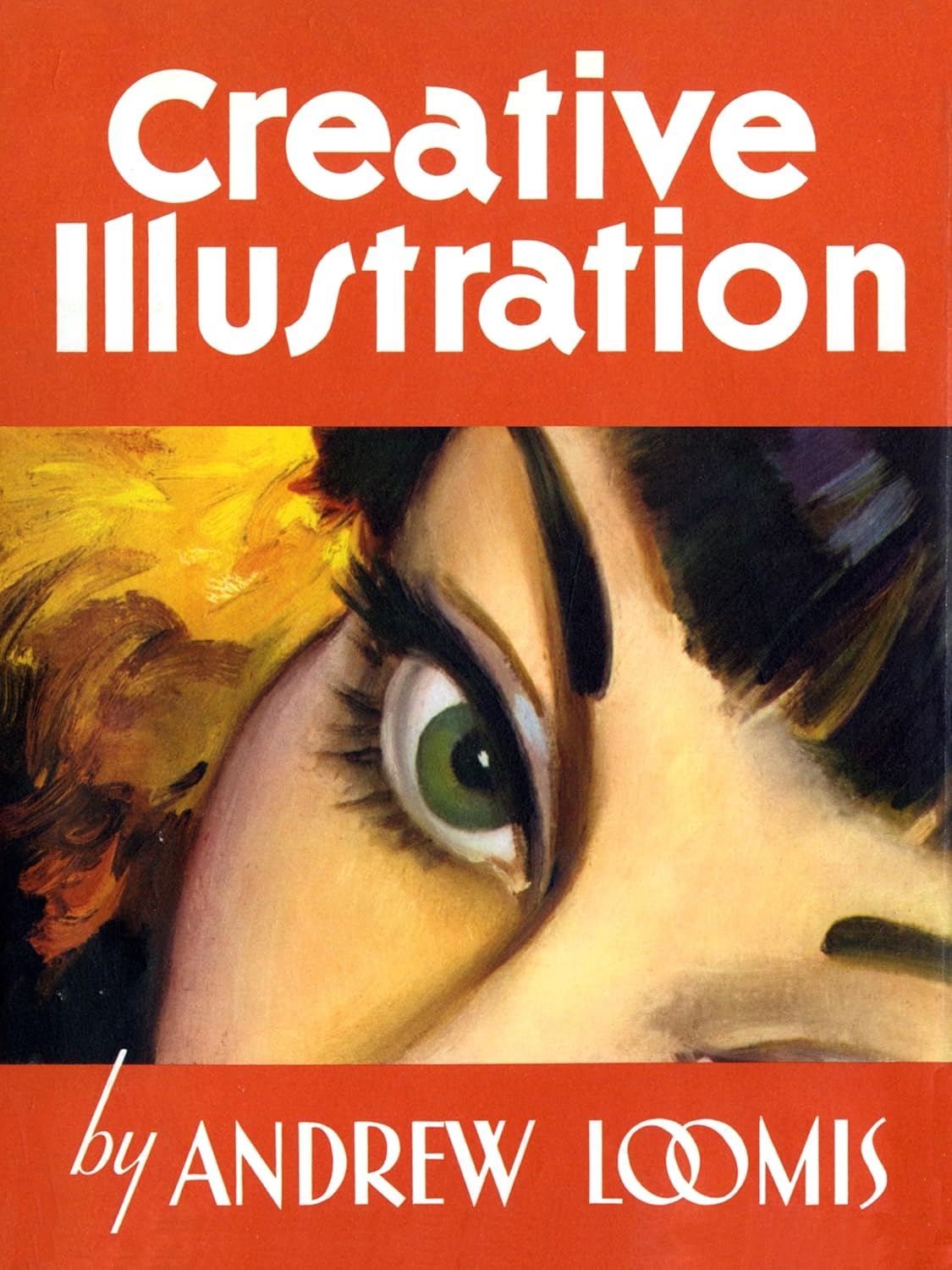 Creative Illustration By Andrew Loomis Master Guide For Professional Illustrator Techniques Book - Lets Buy Books