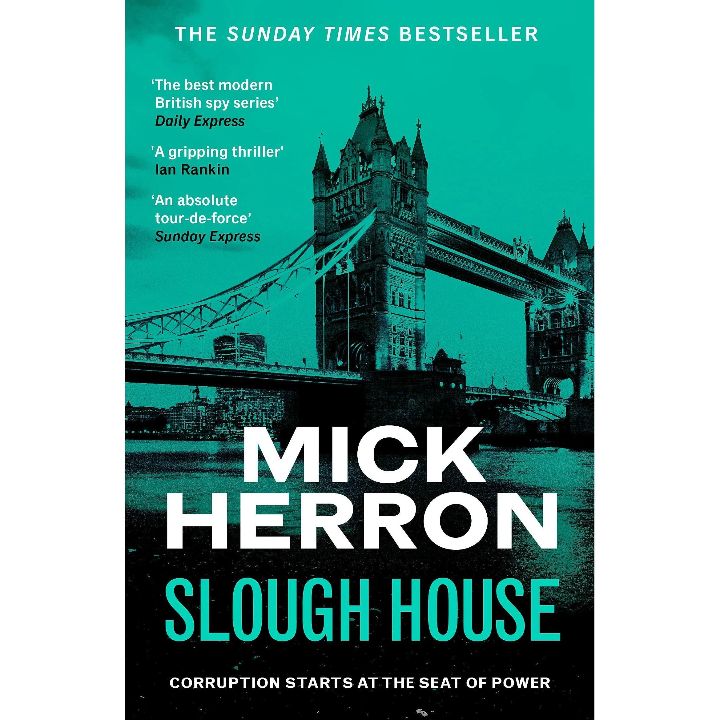 Slough House: Slough House Thriller 7 By Mick Herron - Lets Buy Books