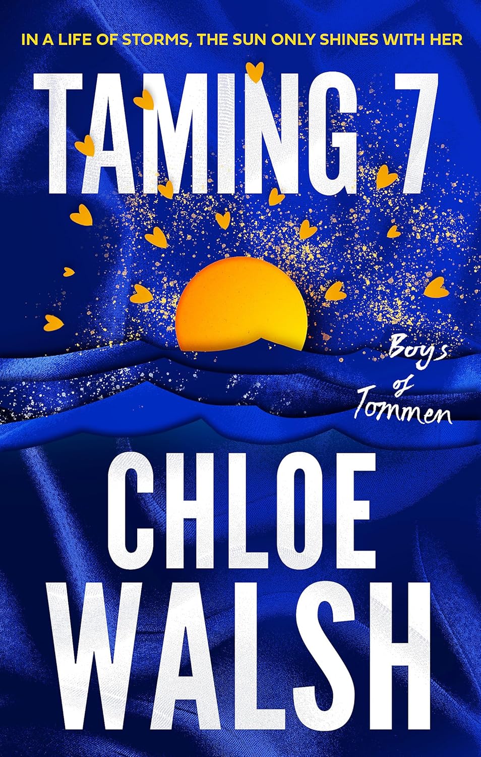 Taming 7: Epic Romance (The Boys of Tommen) by Chloe Walsh - Fiction - Paperback - Lets Buy Books