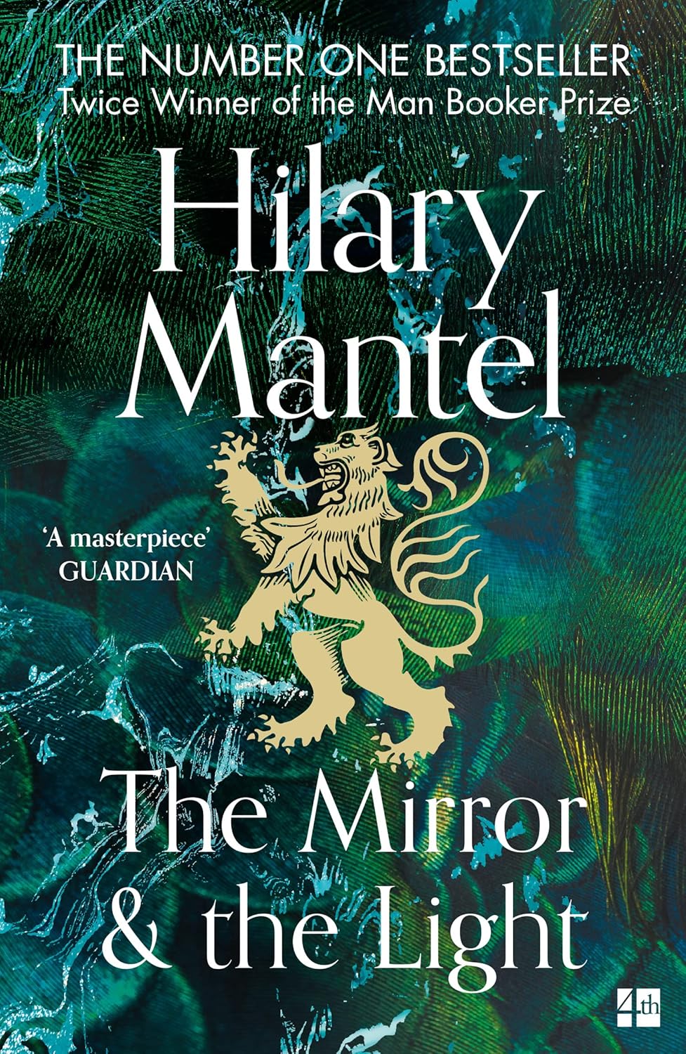 The Mirror and the Light: The Sunday Times Bestseller from the two-time winner by Hilary Mantel - Lets Buy Books