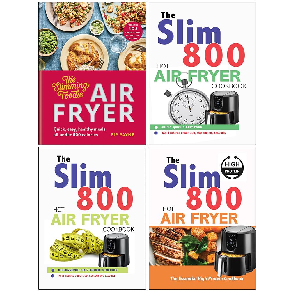 The Slimming Foodie Air Fryer, The Slim 800 Hot Air Fryer Simply Quick & Fast Food, Hot Air Fryer Recipe Cookbook & The Essential High Protein Cookbook 4 Books Collection Set - Lets Buy Books