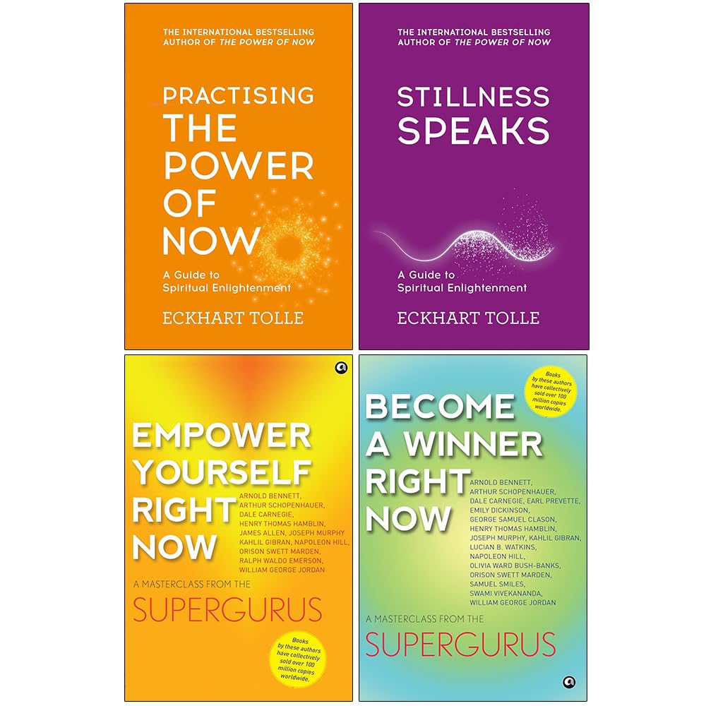 Empower Yourself Right Now, Become a Winner Right Now, Practising The Power Of Now & Stillness Speaks 4 Books Set - Lets Buy Books