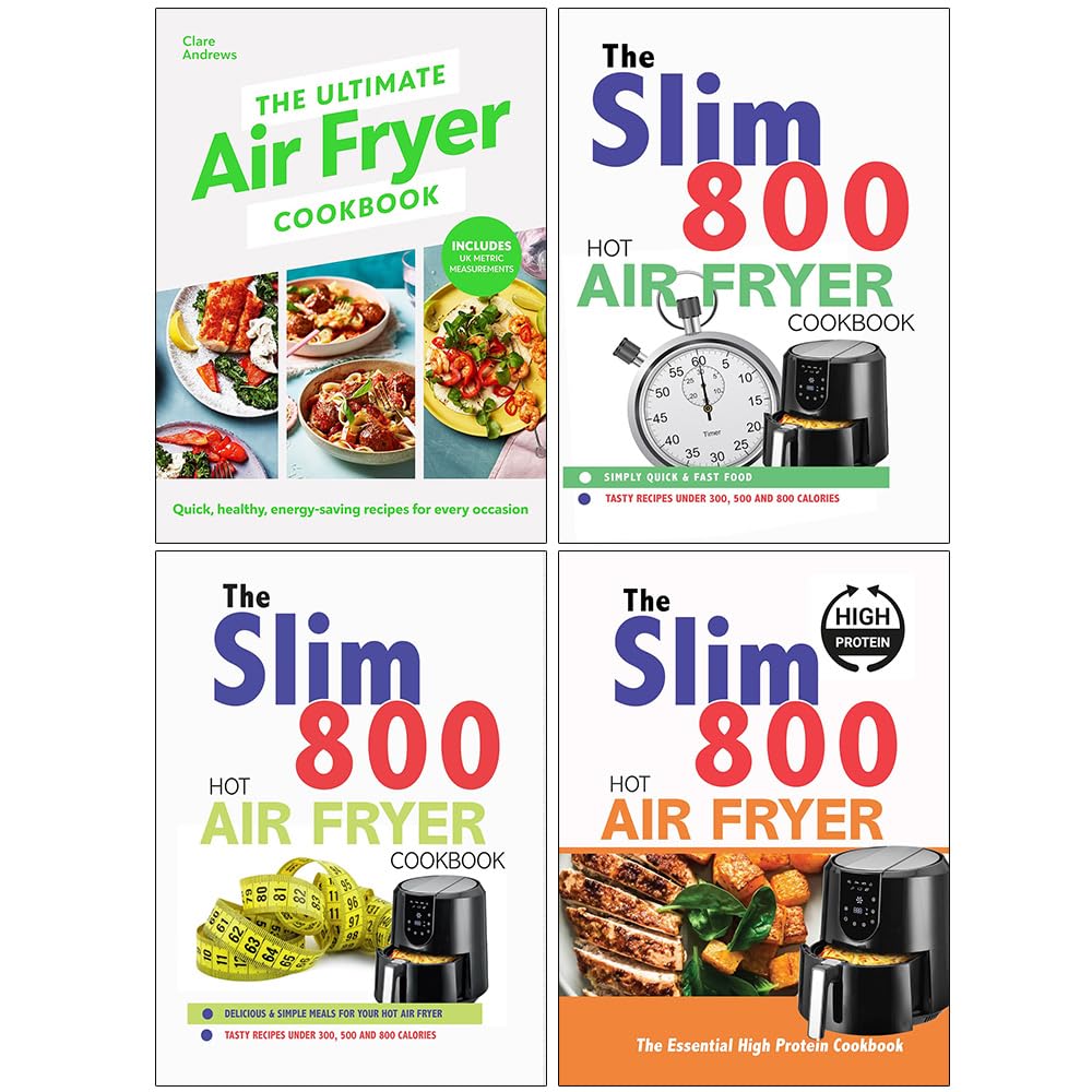 The Ultimate Air Fryer Cookbook, The Slim 800 Hot Air Fryer Simply Quick & Fast Food, Hot Air Fryer Recipe Cookbook & The Essential High Protein Cookbook 4 Books Collection Set - Lets Buy Books