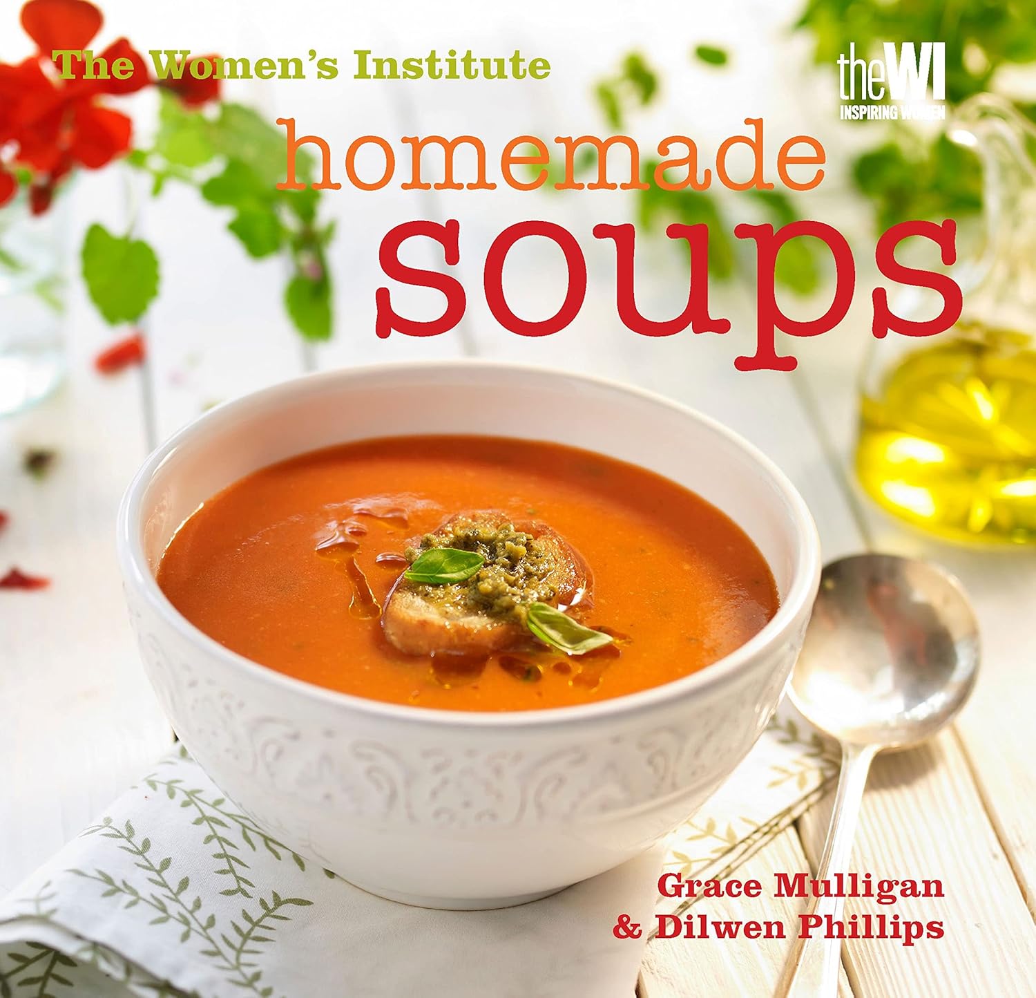 Women's Institute: Homemade Soups Hardcover - Lets Buy Books