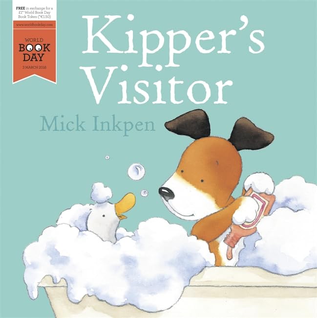 Kipper's Visitor by Mick Inkpen World Book Day 2016 - Lets Buy Books