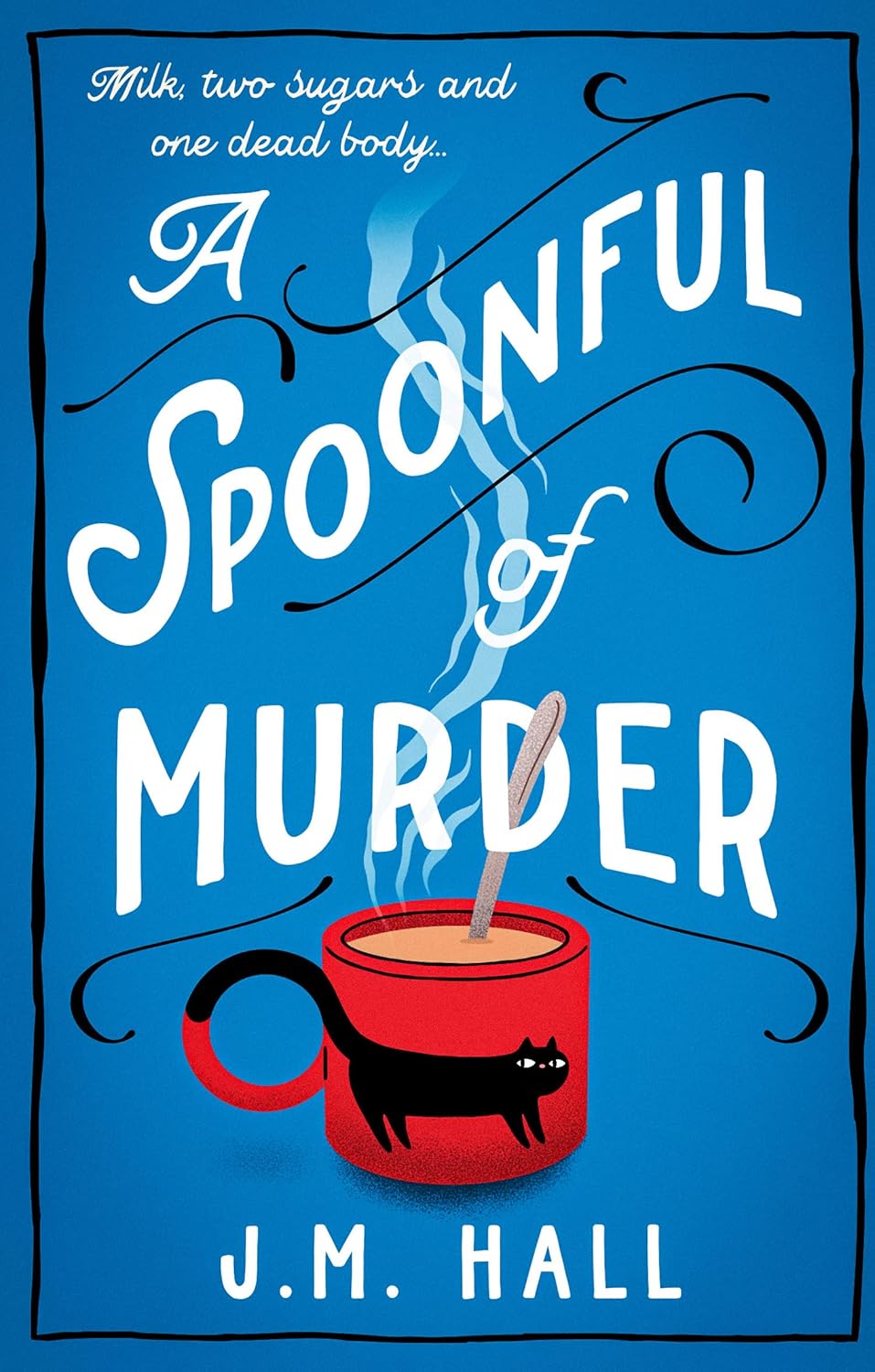 A Spoonful of Murder by J.M. Hall - Retired Teacher Mysteries Book 1 - Paperback front cover