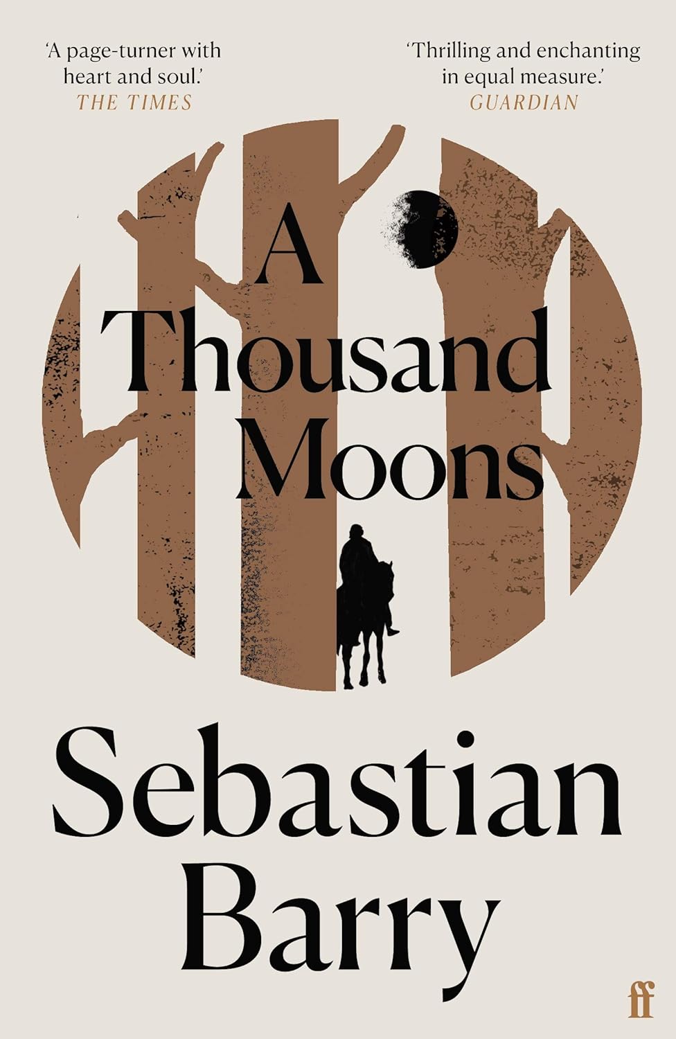 A Thousand Moons by Sebastian Barry - Paperback historical fiction novel, sequel to Days Without End