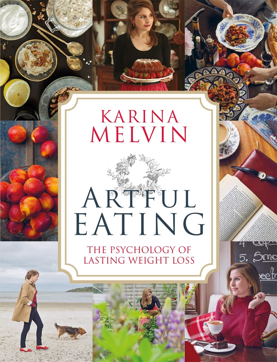 Artful Eating: The Psychology of Lasting Weight Loss by Karina Melvin - Paperback book cover, Black & White Publishing