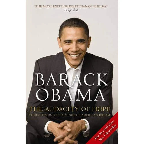 The Audacity of Hope: Thoughts on Reclaiming the American Dream by Barack Obama - Non Fiction Paperback political memoir, UK edition
