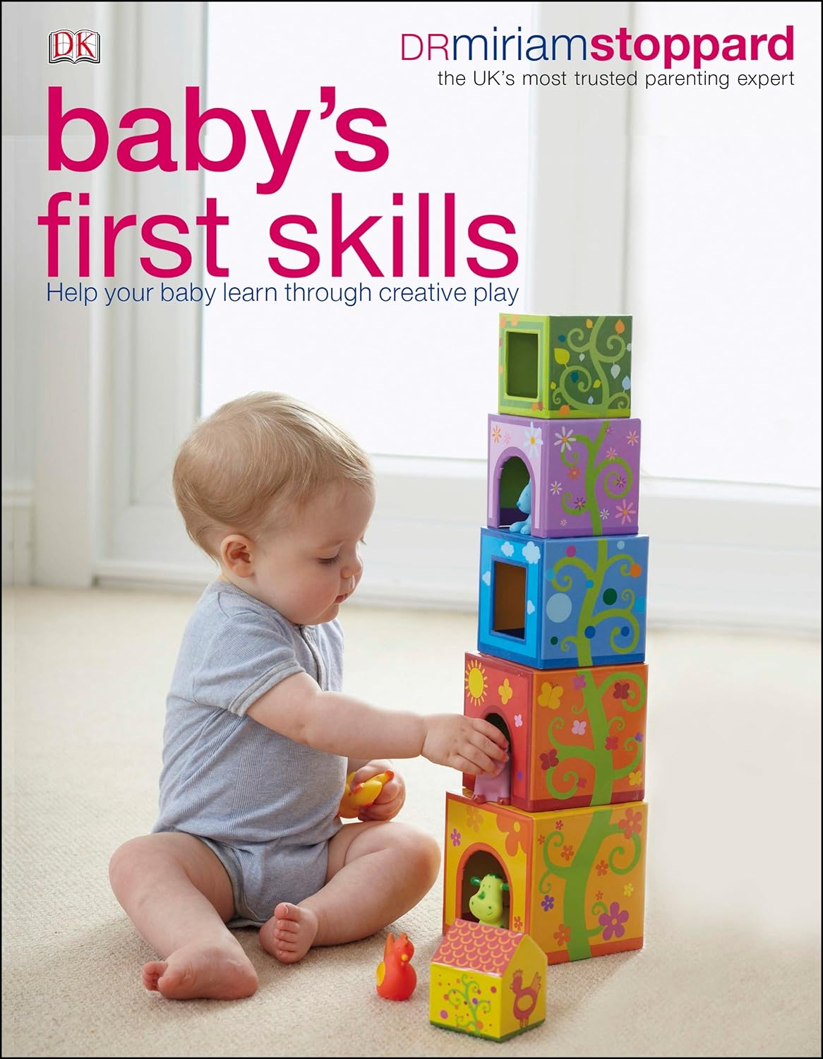 Baby's First Skills by Dr Miriam Stoppard - paperback front cover - baby development book for ages 0-2