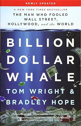 Billion Dollar Whale by Tom Wright and Bradley Hope - true crime finance paperback book cover