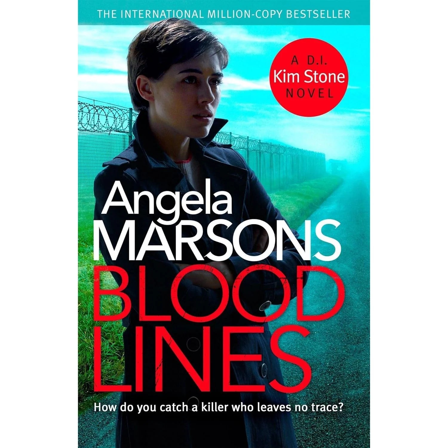 Blood Lines by Angela Marsons - Detective Kim Stone Crime Thriller Series Book 5 - Paperback cover