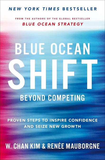 Blue Ocean Shift by W. Chan Kim and Renée Mauborgne - New Paperback business strategy book cover