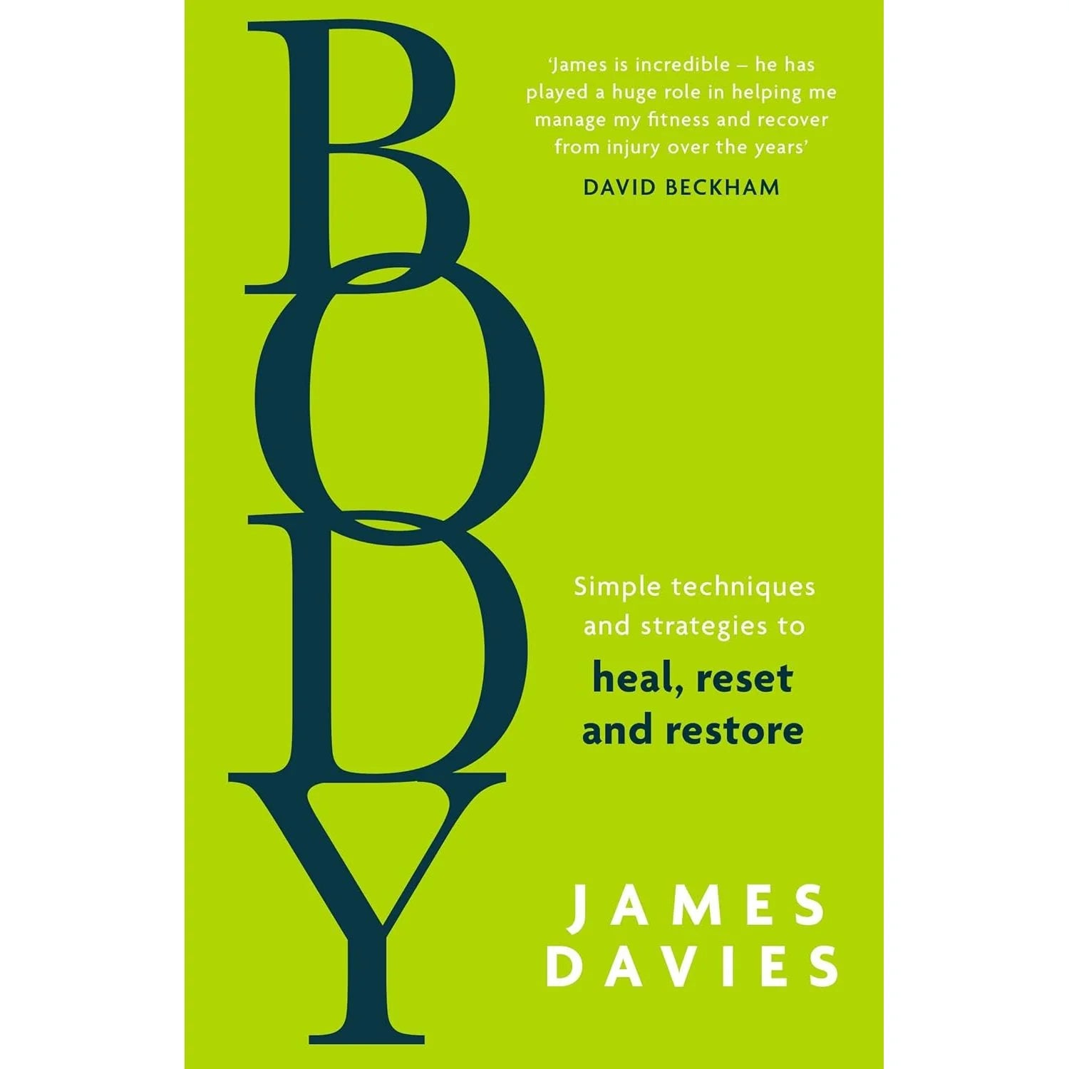 Body by James Davies - Sunday Times bestselling self-help hardback guide to heal, reset and restore your health