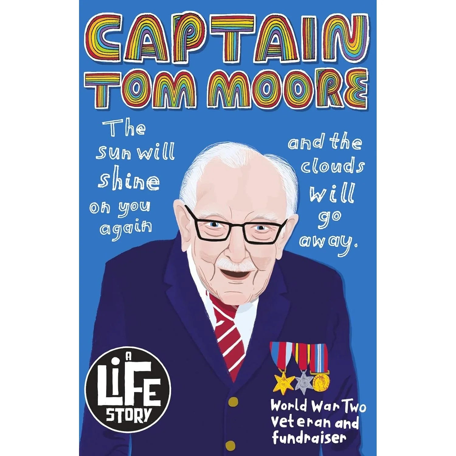 Captain Tom Moore (A Life Story) by Sally Morgan - Scholastic paperback biography for ages 9-11