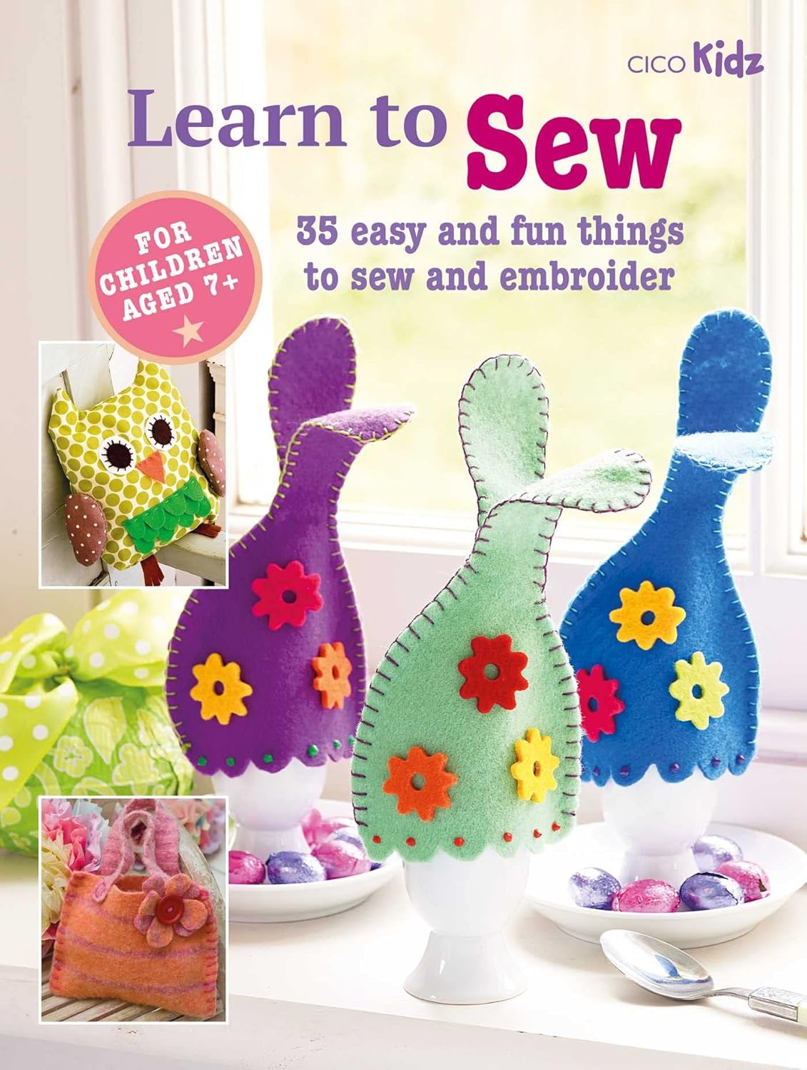 Children's Learn to Sew Book: 35 Easy and Fun Things by Susan Akass - paperback craft book cover for ages 7+