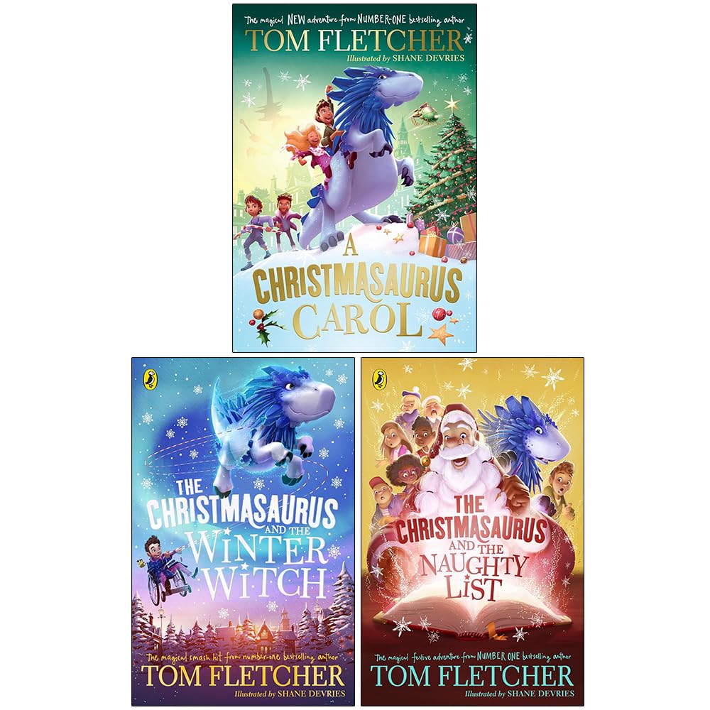 The Christmasaurus Collection by Tom Fletcher - 3 book paperback set featuring A Christmasaurus Carol, The Winter Witch and The Naughty List - ages 7-12