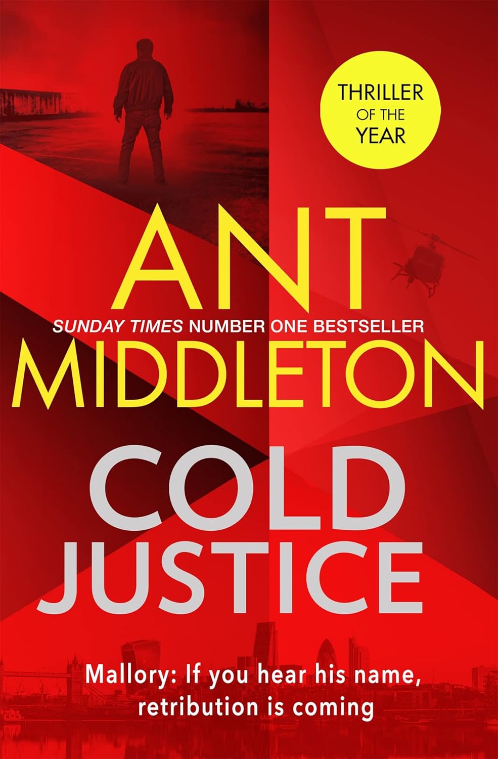 Cold Justice by Ant Middleton - Mallory Series Book 1 - Hardback thriller cover