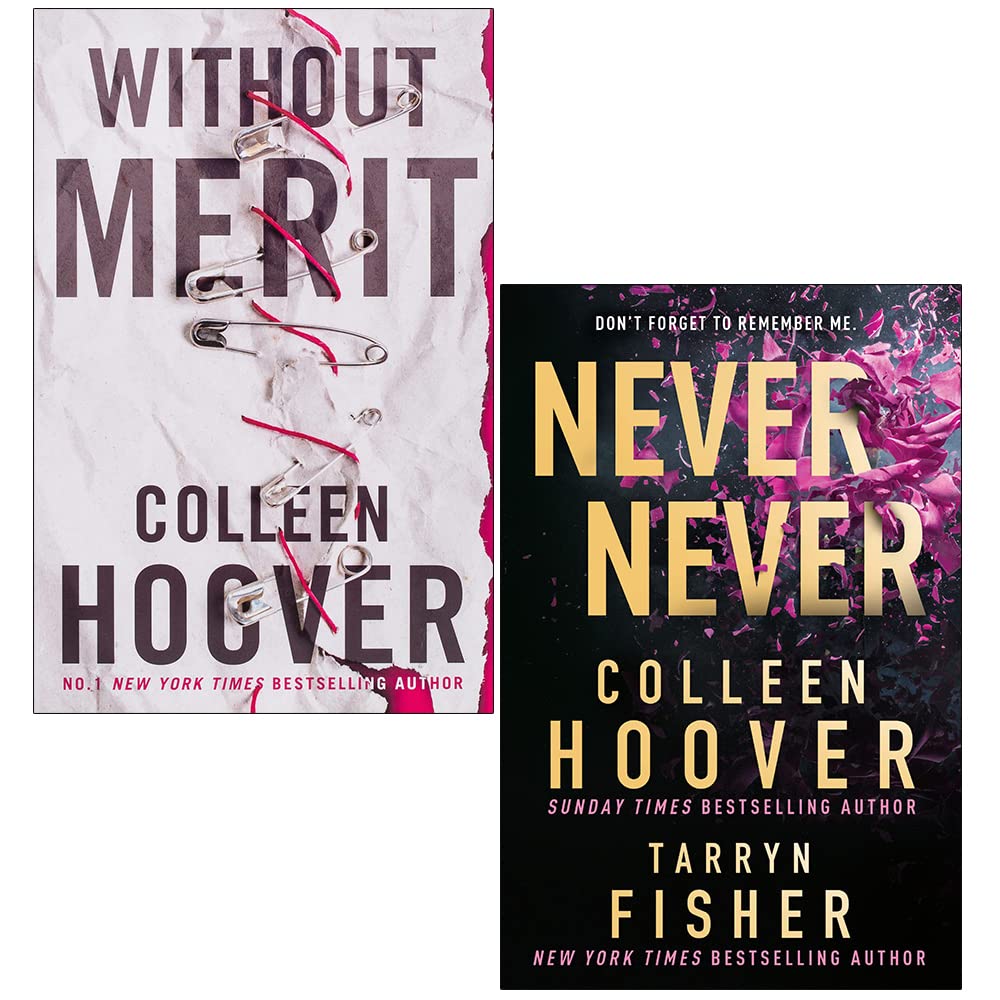 Colleen Hoover 2 Book Set - Without Merit and Never Never - paperback fiction collection front cover