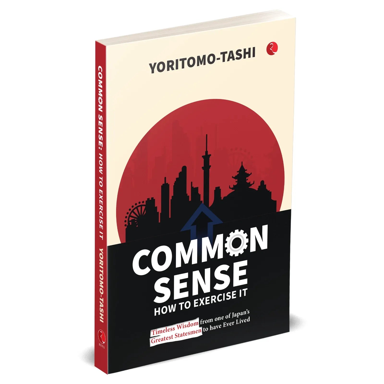 Front cover of Common Sense: How to Exercise It by Yoritomo-Tashi, Rupa Publications paperback edition
