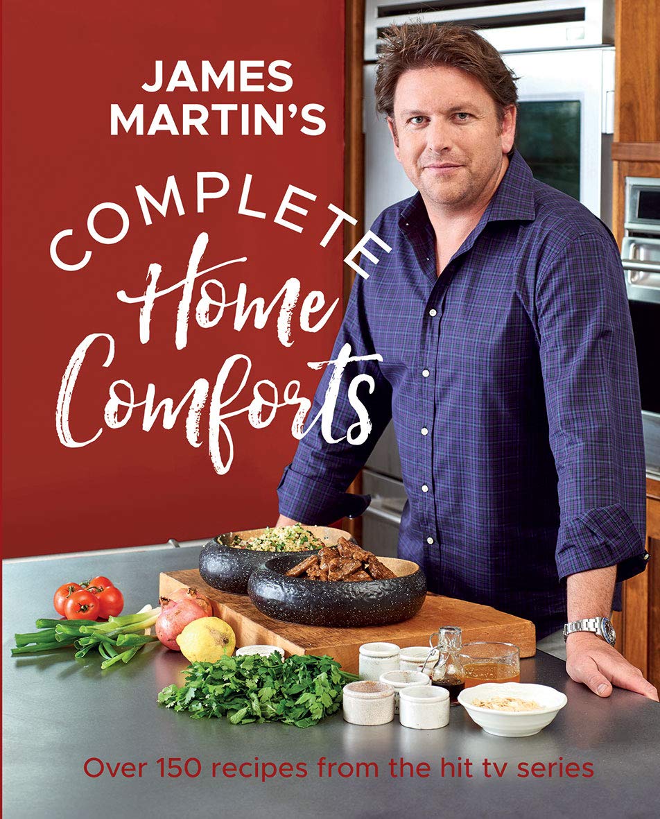 Complete Home Comforts by James Martin - hardback cookbook cover featuring over 150 comfort-food classics