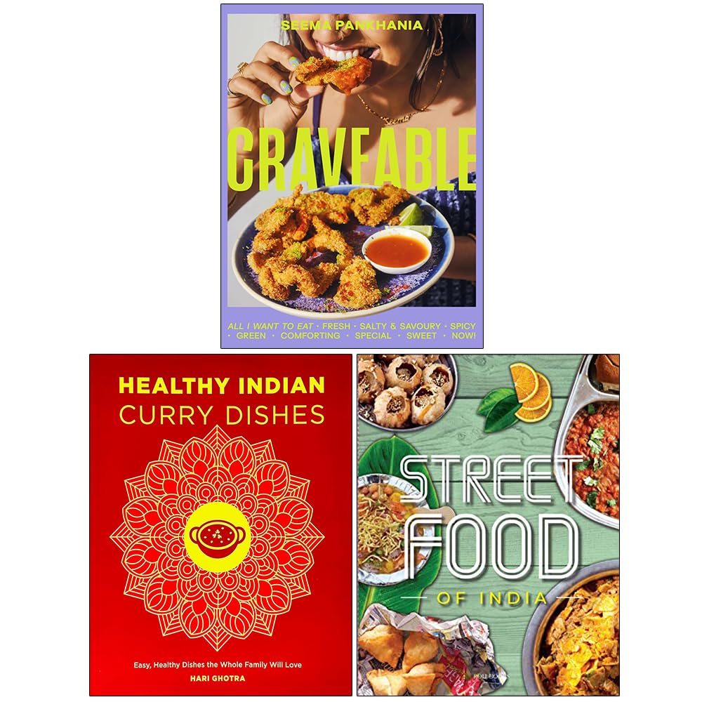 Craveable, Healthy Indian Curry Dishes & Fresh Easy Indian Street Food 3 book paperback cookery set by Seema Pankhania and Hari Ghotra