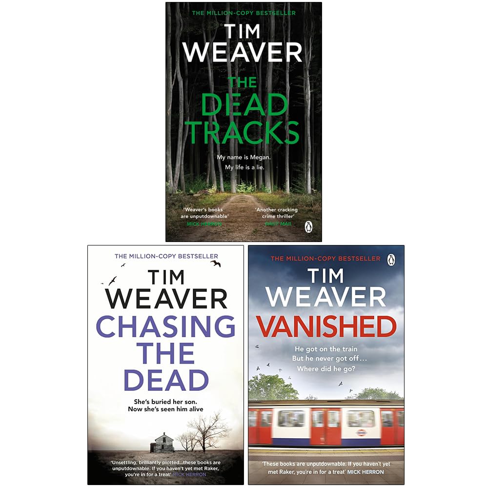 David Raker Missing Persons Series 1-3 by Tim Weaver - 3 book paperback crime thriller collection set cover