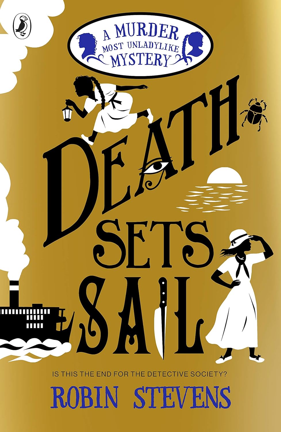 Death Sets Sail by Robin Stevens - A Murder Most Unladylike Mystery Book 9 - Paperback cover for ages 9-12