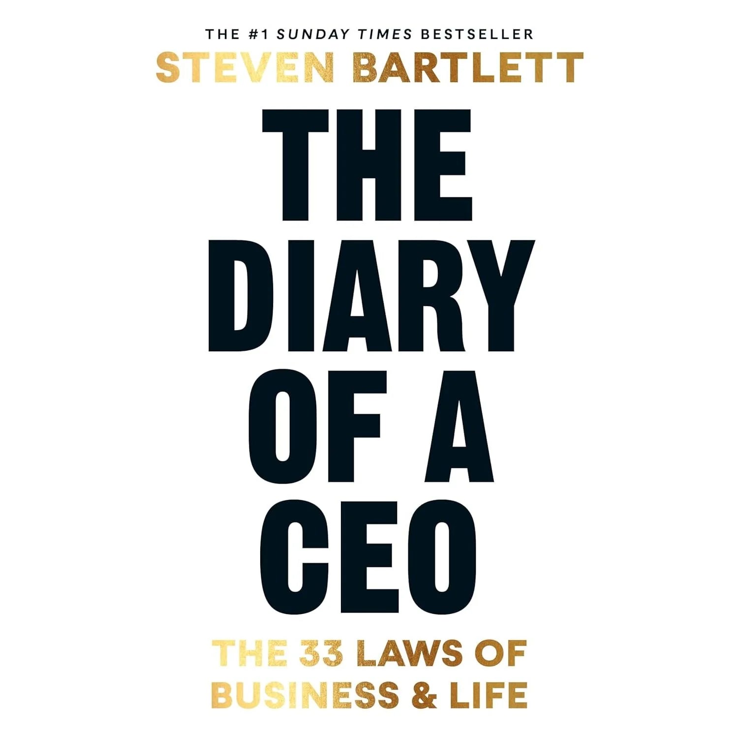 The Diary of a CEO: The 33 Laws of Business and Life by Steven Bartlett - paperback book cover