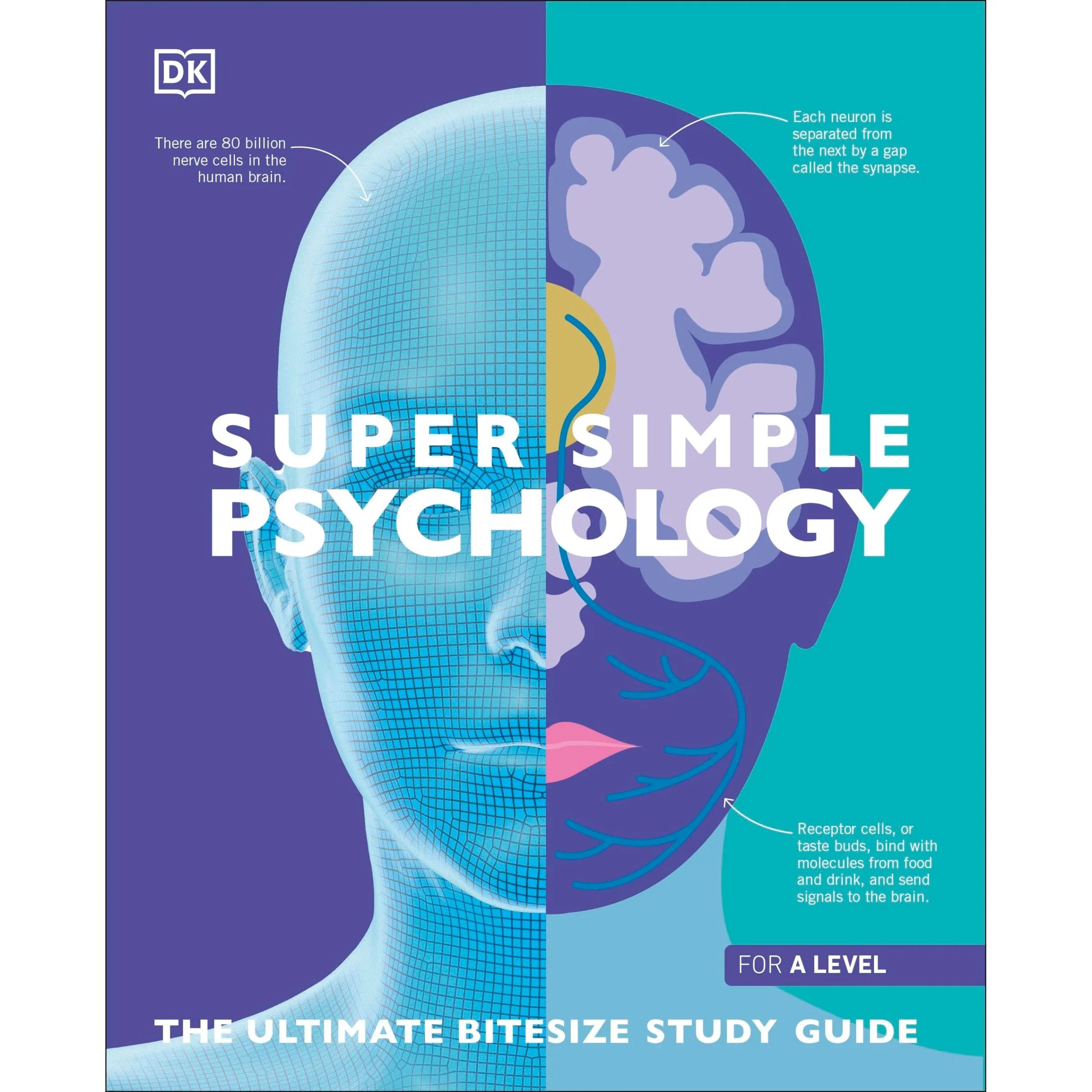 DK Super Simple Psychology: The Ultimate Bitesize Study Guide - A-Level Paperback Study Guide Front Cover