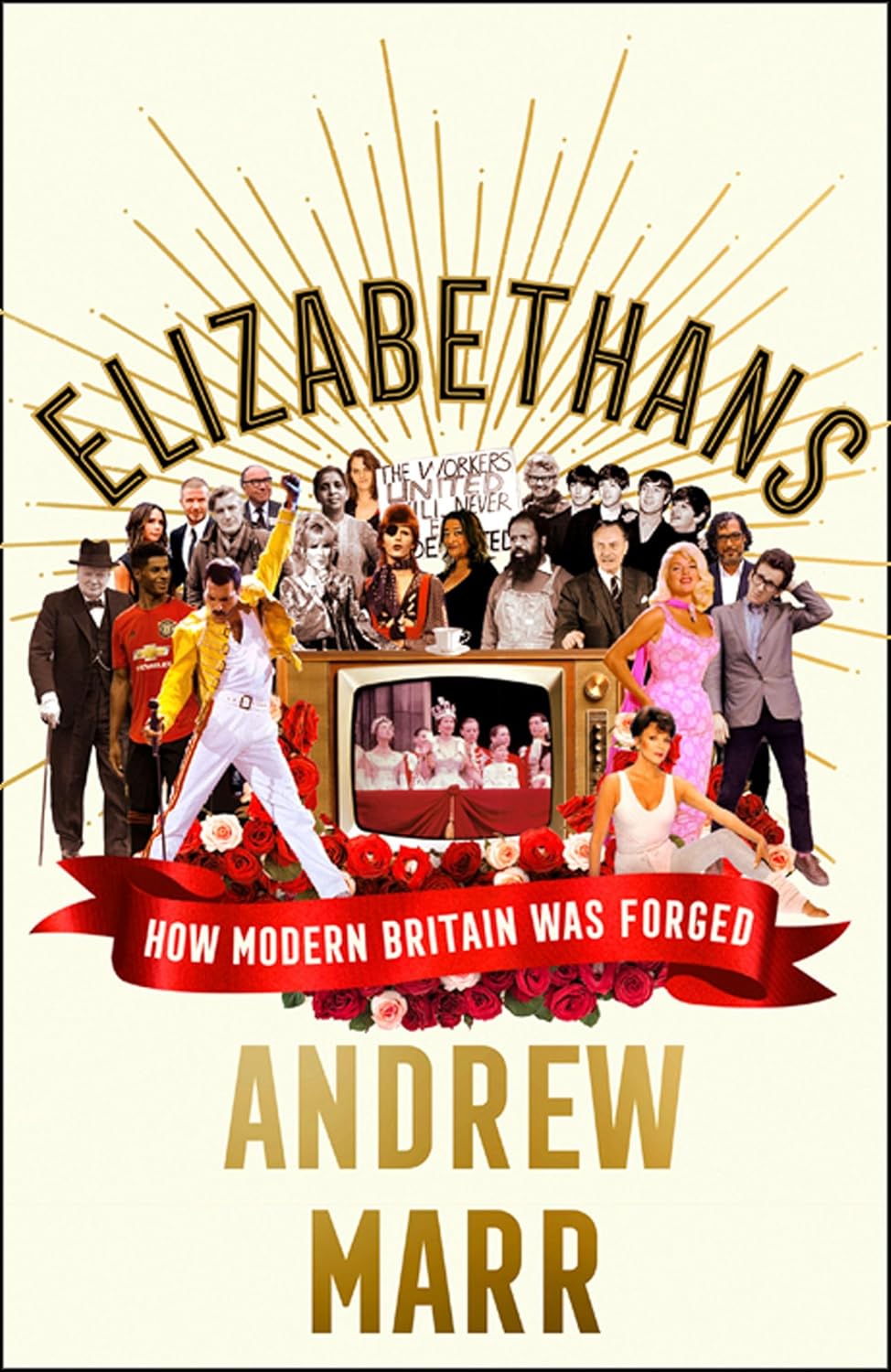 Elizabethans by Andrew Marr - Sunday Times bestseller, now a major BBC TV series - Hardback history book - Brand new from LetsBuyBooks