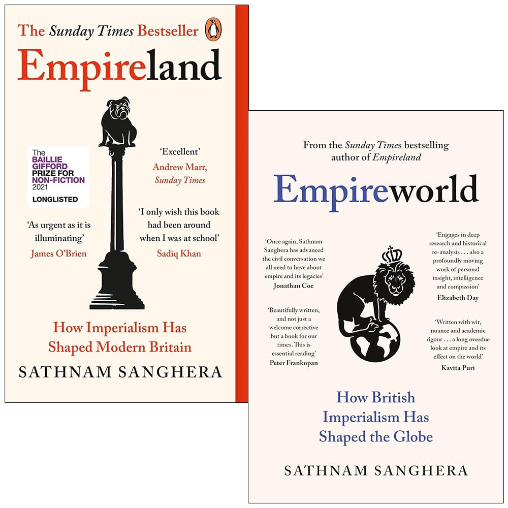Empireland and Empireworld by Sathnam Sanghera - 2 book paperback set on British imperialism