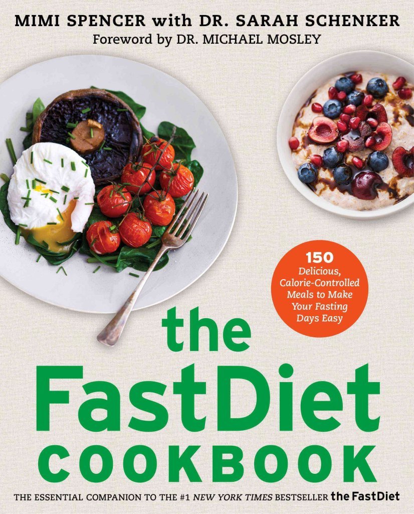 The FastDiet Cookbook by Mimi Spencer - 150 Delicious Calorie-Controlled Meals - Paperback diet recipe book