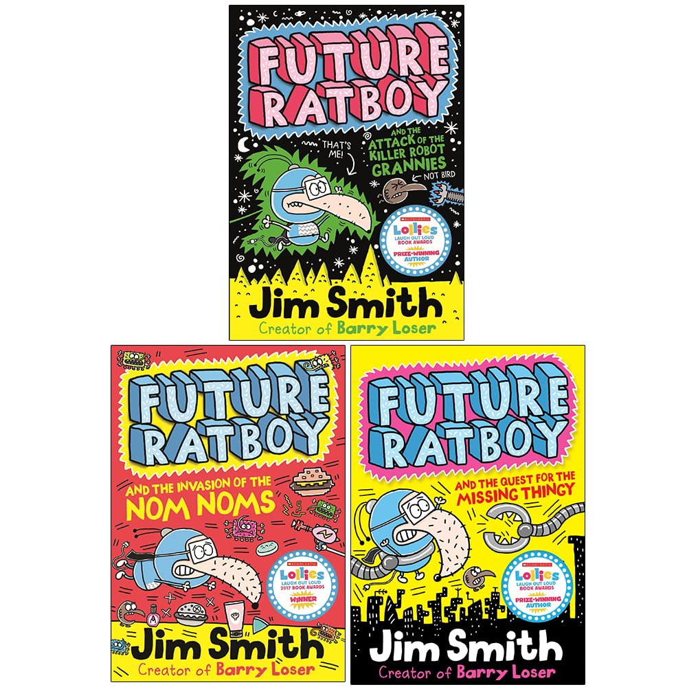 Future Ratboy 3 Books Collection Set by Jim Smith - paperback set for ages 7-10, includes Killer Robot Grannies, Invasion of the Nom Noms and Quest for the Missing Thingy