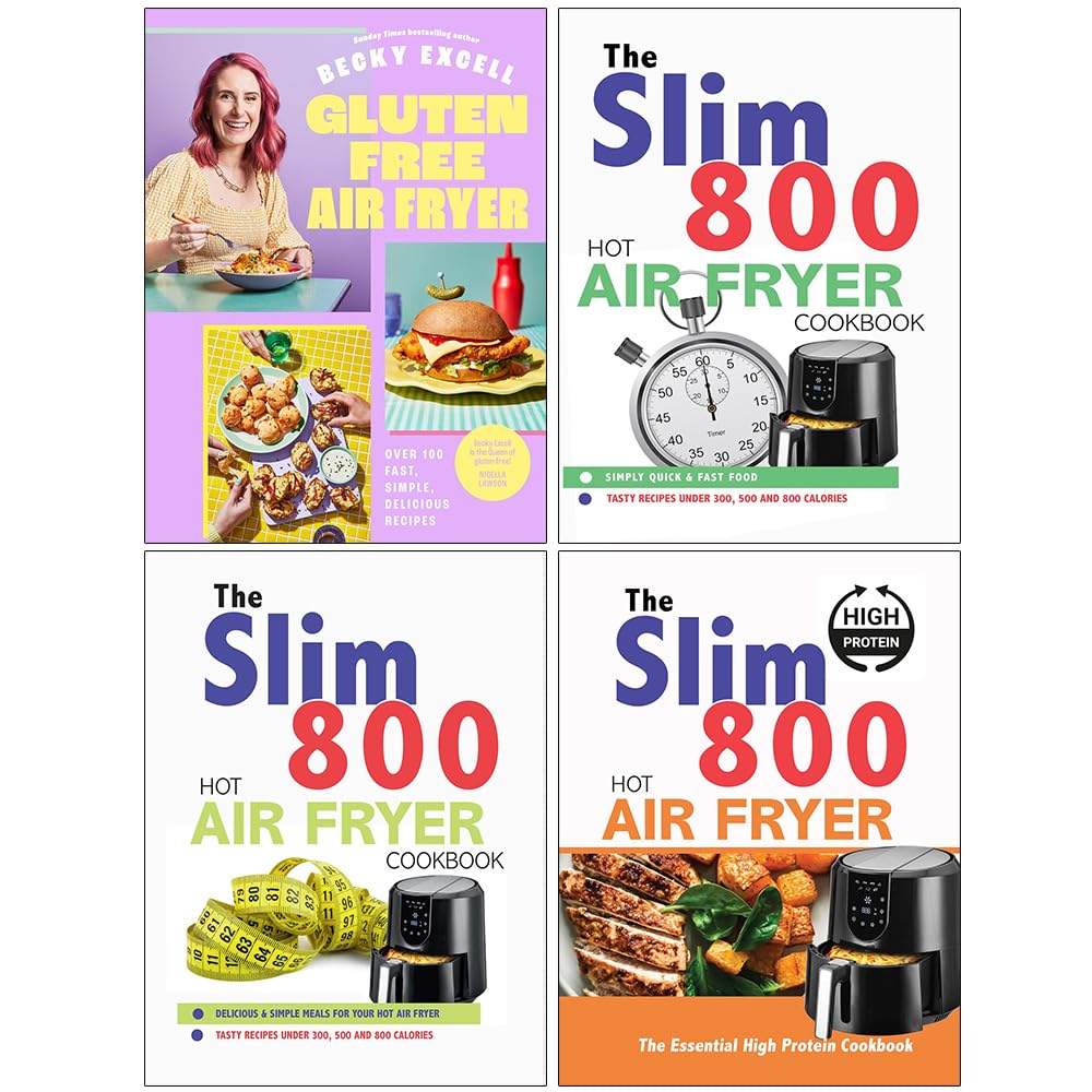 Gluten Free Air Fryer, The Slim 800 Hot Air Fryer Simply Quick & Fast Food, Recipe Cookbook & The Essential High Protein Cookbook - 4 Books Collection Set, Mixed Format