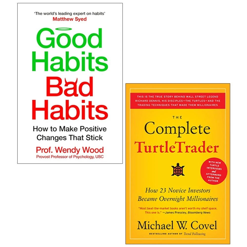 Good Habits, Bad Habits by Wendy Wood & The Complete TurtleTrader by Michael Covel - 2 Books Collection Set - Paperback