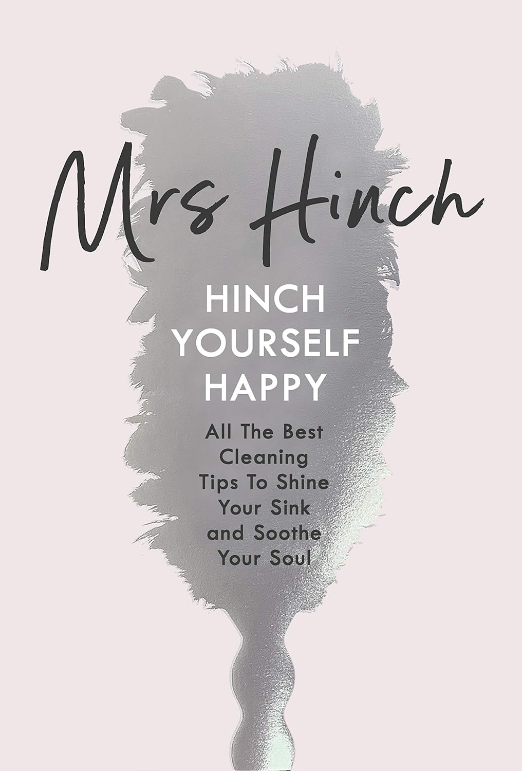 Hinch Yourself Happy by Mrs Hinch - hardback cleaning tips book cover