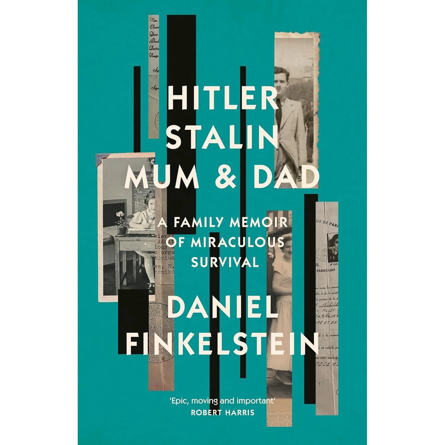 Hitler, Stalin, Mum and Dad by Daniel Finkelstein - WWII family memoir - Non Fiction paperback front cover