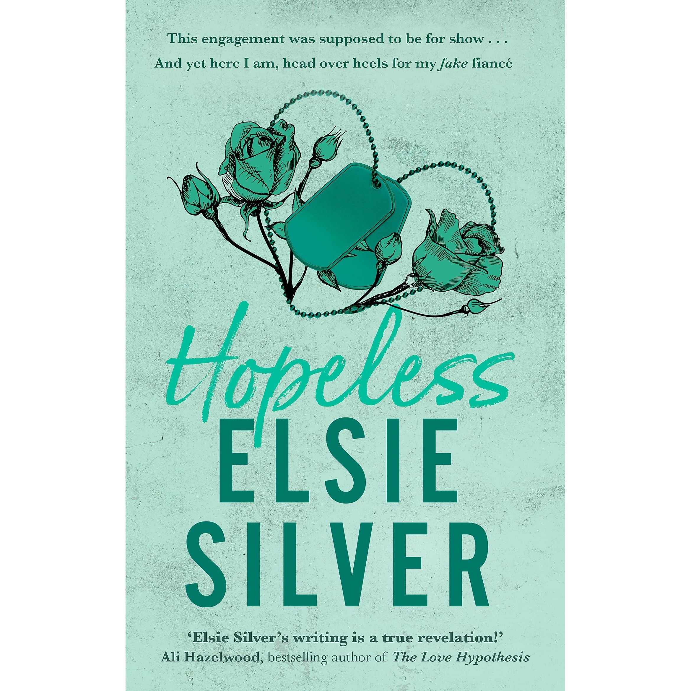 Hopeless by Elsie Silver - Chestnut Springs Book 5 - Contemporary Romance Paperback