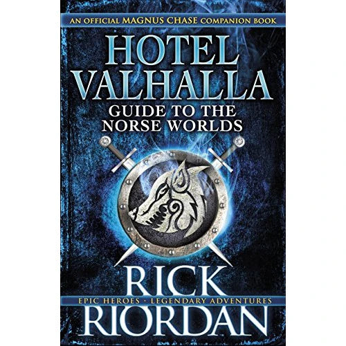 Hotel Valhalla Guide to the Norse Worlds by Rick Riordan - Magnus Chase Companion - Hardback - Front Cover