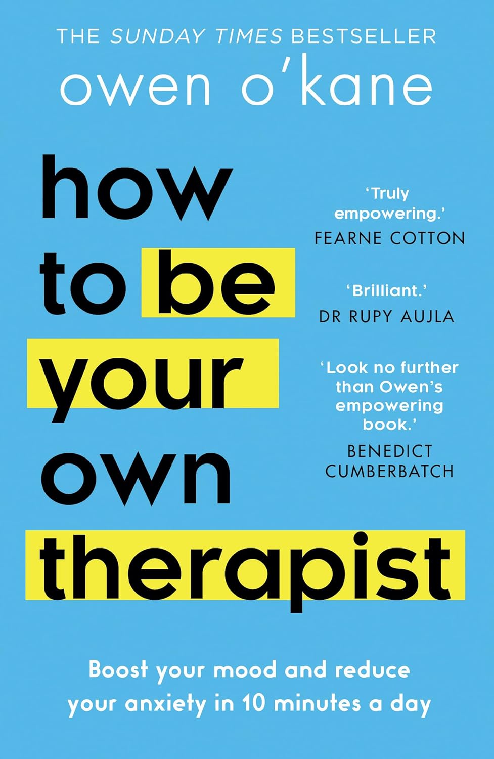 How to Be Your Own Therapist by Owen O’Kane - Non Fiction Self-Help Paperback front cover
